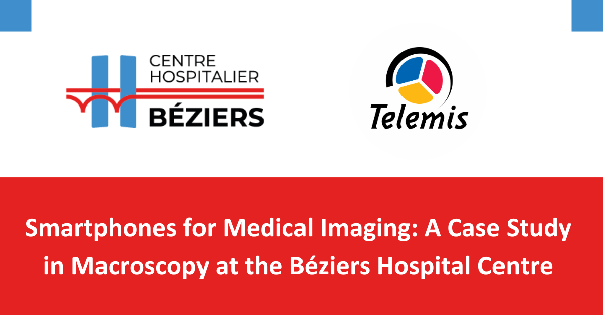 Smartphones for medical Imaging: A case Study in macroscopy at the Béziers Hospital Centre